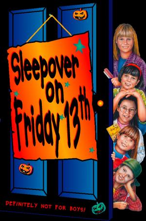 Cover of the book Sleepover Club on Friday 13th (The Sleepover Club, Book 13) by Kate Santon