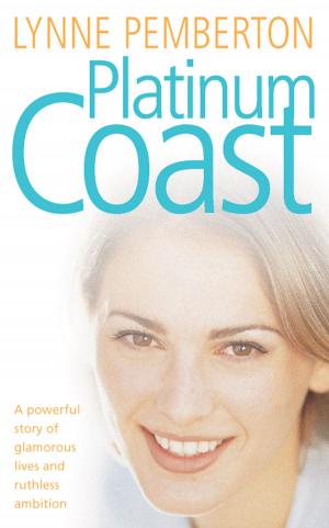 Cover of the book Platinum Coast by Rachel Allen