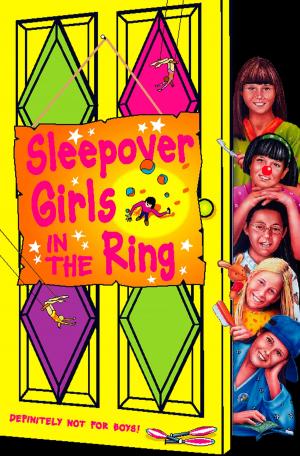 Cover of the book Sleepover Girls in the Ring (The Sleepover Club, Book 34) by Jonny Moon