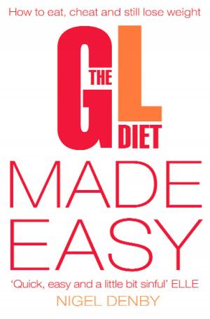 Cover of the book The GL Diet Made Easy: How to Eat, Cheat and Still Lose Weight by LL COOL J, Chris Palmer, Jim Stoppani, David Honig
