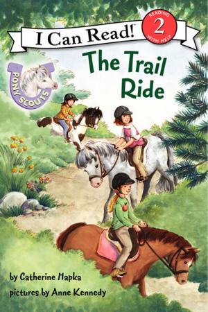 Cover of the book Pony Scouts: The Trail Ride by Shirley Mendonca