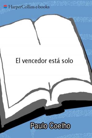 Cover of the book El vencedor esta solo by Richard Vasquez