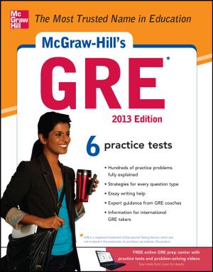 Cover of the book McGraw-Hill's GRE, 2013 Edition by Bruce Hallberg