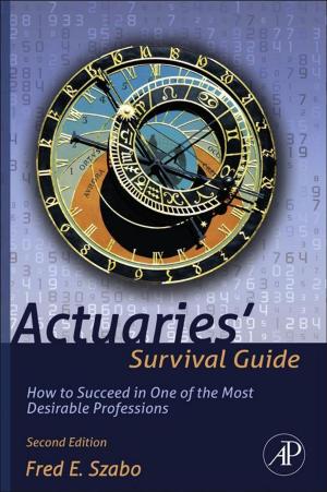 Cover of the book Actuaries' Survival Guide by Tony J. Rouphael