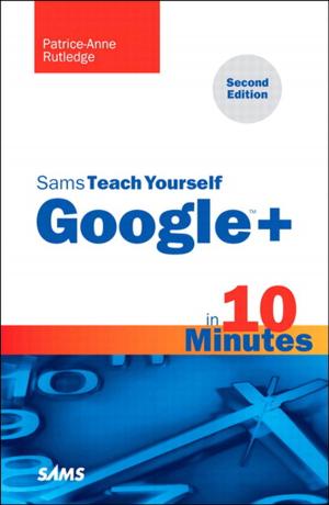 Cover of the book Sams Teach Yourself Google+ in 10 Minutes by Jason R. Rich