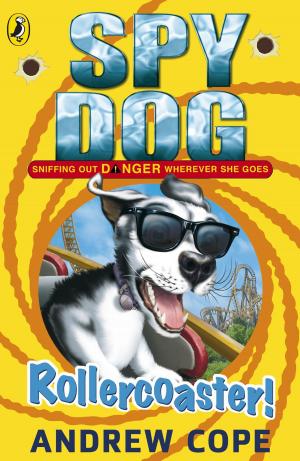 Book cover of Spy Dog: Rollercoaster!