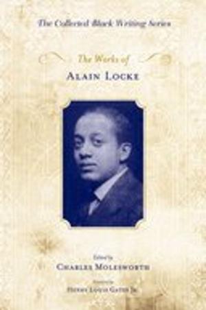 Cover of the book The Works of Alain Locke by Jana Marguerite Bennett