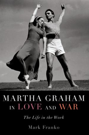 Cover of the book Martha Graham in Love and War by Jun Tani