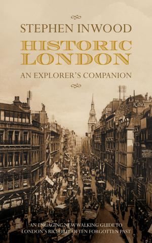Cover of the book Historic London by Adrian Tchaikovsky
