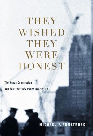 Cover of the book They Wished They Were Honest by Jeffrey Broughton