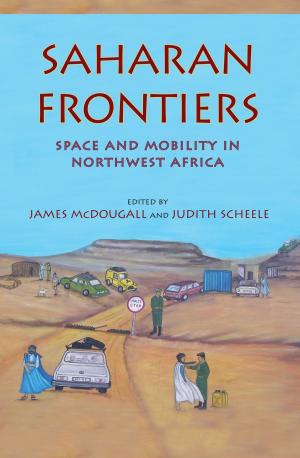 Cover of the book Saharan Frontiers by Nataly Sielicki