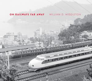 Cover of the book On Railways Far Away by Yitzhak Arad