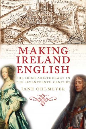 Cover of the book Making Ireland English by Geoffrey Parker