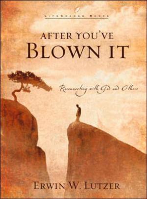 Cover of the book After You've Blown It by Shaka Senghor