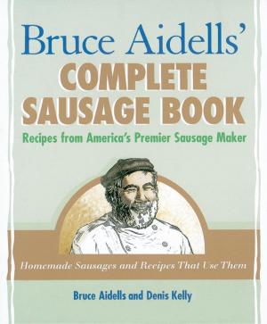 Book cover of Bruce Aidells' Complete Sausage Book