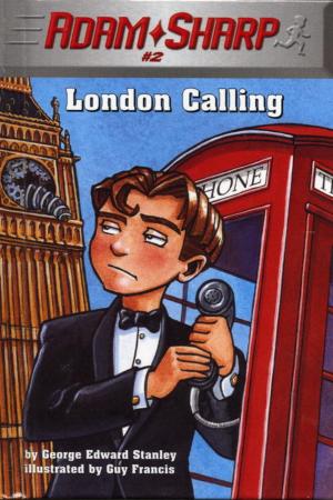 Book cover of Adam Sharp #2: London Calling