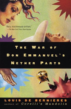Cover of the book The War of Don Emmanuel's Nether Parts by Adam Lehrhaupt