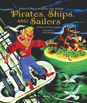 Cover of the book Pirates, Ships, and Sailors by Bonnie Bryant