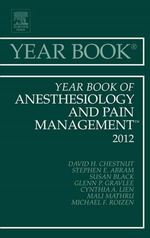 Cover of the book Year Book of Anesthesiology and Pain Management 2012 - E-Book by Jürgen Bachmann