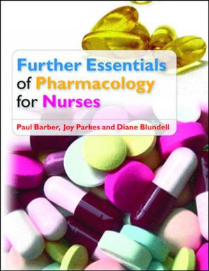 Cover of the book Further Essentials Of Pharmacology For Nurses by Gary Muschla