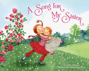 Cover of the book A Song for My Sister by Teddy Jacobs