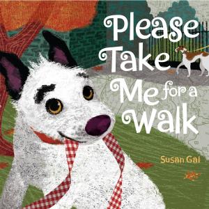 Cover of the book Please Take Me For a Walk by Kevin O'Malley