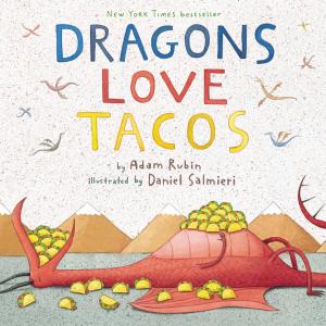 Cover of the book Dragons Love Tacos by Brian Elling, Who HQ
