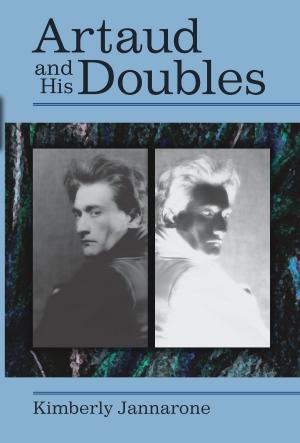 Cover of the book Artaud and His Doubles by Edmund F. Wehrle