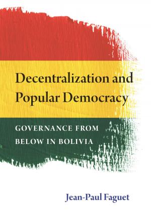 Cover of the book Decentralization and Popular Democracy by David A Spurr