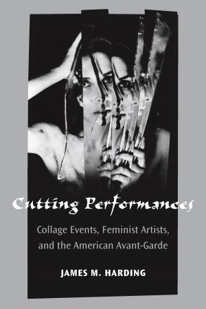 Cover of the book Cutting Performances by Garrett Hongo