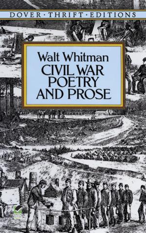 Cover of the book Civil War Poetry and Prose by Elizabeth Gordon