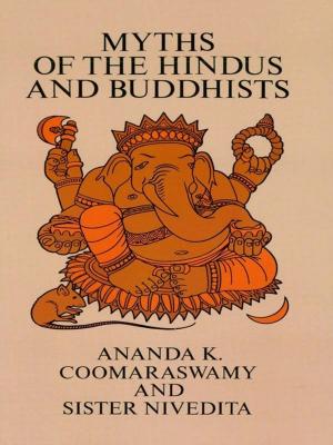 Book cover of Myths of the Hindus and Buddhists