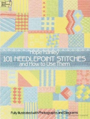 Cover of the book 101 Needlepoint Stitches and How to Use Them by Edith Wharton