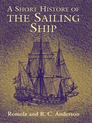 Cover of the book A Short History of the Sailing Ship by Thornton W. Burgess, Harrison Cady