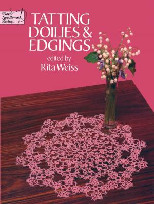 Cover of the book Tatting Doilies and Edgings by Eugene F. Krause
