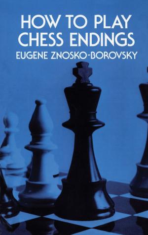 Cover of the book How to Play Chess Endings by Howard Swann, John Johnson