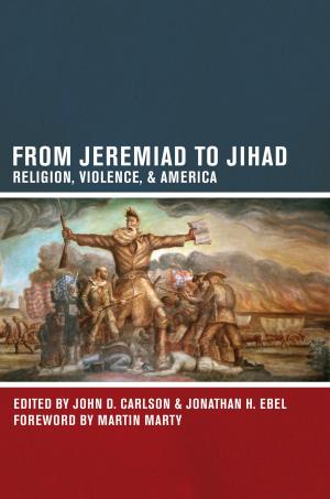 Cover of the book From Jeremiad to Jihad by 