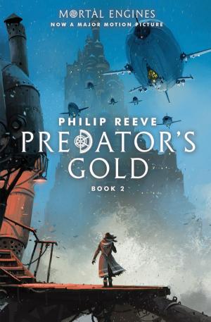 Cover of the book Predator Cities #2: Predator's Gold by Lauren Tarshis