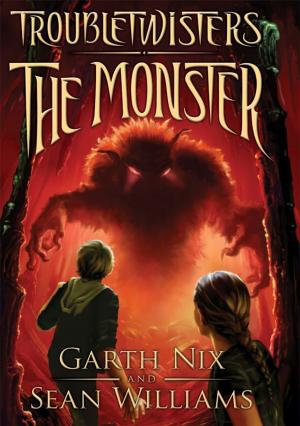 Cover of the book Troubletwisters Book 2: The Monster by K.A. Applegate