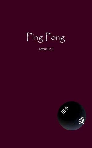 Cover of the book Ping Pong by B.P. Smythe