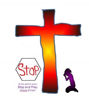 Cover of the book Stop and Pray by Bishop (Dr.) Chris Kwakpovwe