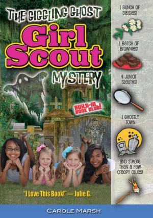 bigCover of the book The Giggling Ghost Girl Scout Mystery by 