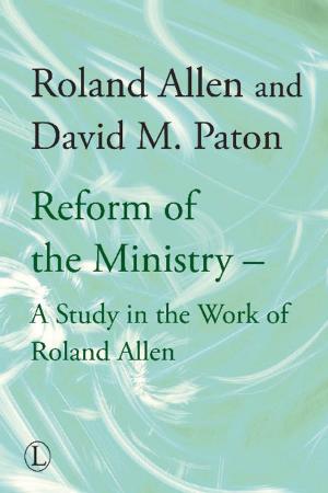 Book cover of The Reform of the Ministry