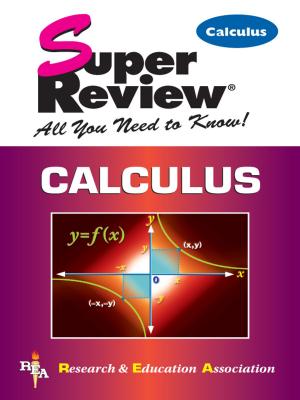 Cover of the book Calculus Super Review by Viviana Gyori, April Schneider, Ms. Lisa J. Goldman
