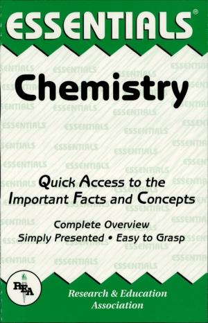 Cover of the book Chemistry Essentials by Jacalyn Mahler, M.A., Beatrice Mendez Newman, PhD, Sharon Alverson, B.A., Loree DeLys Evans, M.A.