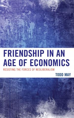 Cover of the book Friendship in an Age of Economics by Jeffrey Becker