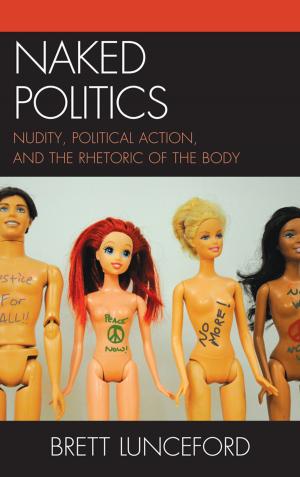 Cover of the book Naked Politics by Kisor Kumar Chakrabarti