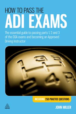 Cover of the book How to Pass the ADI Exams by Professor Alan Braithwaite, Martin Christopher
