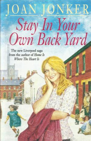 Book cover of Stay in Your Own Back Yard