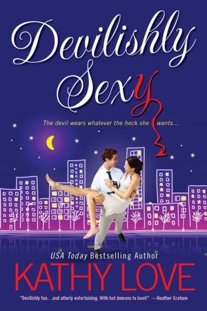 Cover of the book Devilishly Sexy by Tina Donahue
